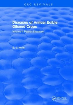 portada Diseases of Annual Edible Oilseed Crops: Volume I: Peanut Diseases (en Inglés)
