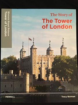 portada The Story of the Tower of London (en Inglés)