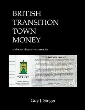 portada British Transition Town Money: and other alternative currencies