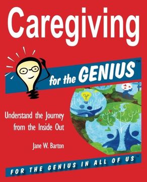 portada Caregiving for the Genius (en Inglés)
