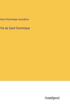 portada Vie de Saint Dominique (in French)