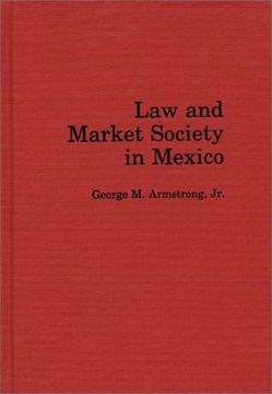 portada law and market society in mexico (en Inglés)
