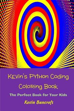 portada Kevin's Python Coding Coloring Book (en Inglés)
