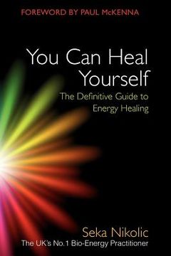 portada you can heal yourself: the definitive guide to energy healing (en Inglés)