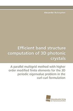 portada efficient band structure computation of 3d photonic crystals (en Inglés)
