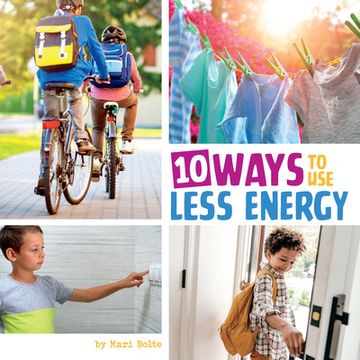 portada 10 Ways to Use Less Energy (en Inglés)
