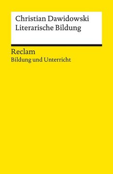 portada Literarische Bildung: Reclam Bildung und Unterricht (en Alemán)