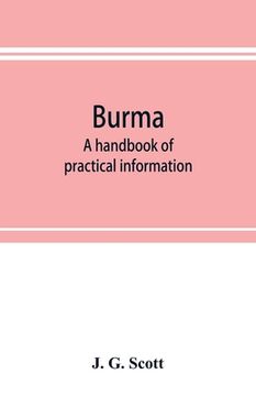 portada Burma: a handbook of practical information (en Inglés)