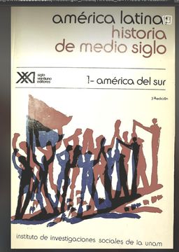 portada América Latina: Historia de Medio Siglo - 1. América del Sur(Spanish Edition)