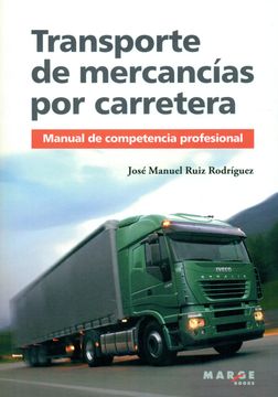 portada Transporte de Mercancias por Carretera (in Spanish)
