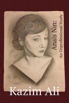 portada Anaïs Nin: An Unprofessional Study 