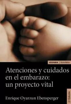 portada Atenciones y Cuidados en el Embarazo: Un Proyecto Vital (in Spanish)