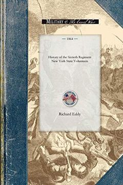 portada History of the Sixtieth Regiment new York State Volunteers (in English)