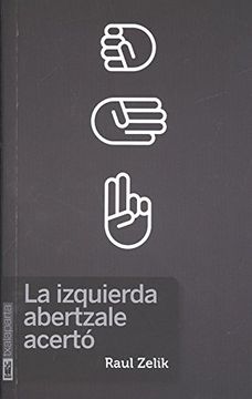 portada La Izquierda Abertzale Acertó (in Spanish)