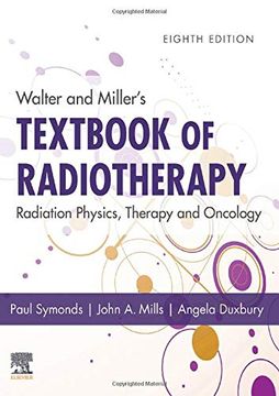 portada Walter and Miller's Textbook of Radiotherapy: Radiation Physics, Therapy and Oncology (en Inglés)