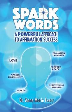portada Spark Words: A Powerful Approach to Affirmation Success (en Inglés)