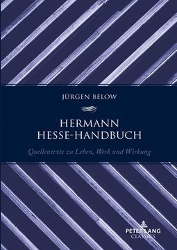 portada Hermann Hesse-Handbuch: Quellentexte zu Leben, Werk und Wirkung (en Alemán)