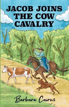 portada Jacob joins the Cow Cavalry (en Inglés)