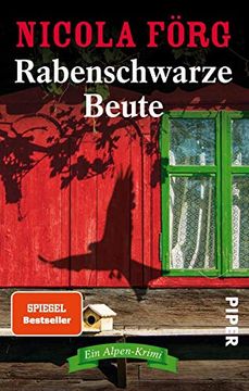 portada Rabenschwarze Beute: Ein Alpen-Krimi (Alpen-Krimis, Band 9) (en Alemán)
