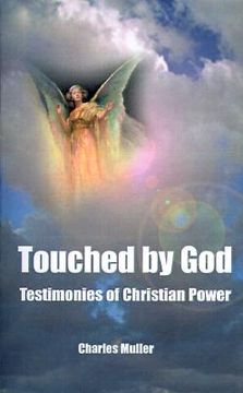 portada touched by god: testimonies of christian power