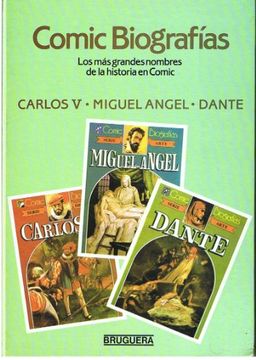 portada Cómic Biografías. Carlos v. Miguel Angel. Dante los más Grandes Nombres de la Historia en Comic