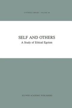 portada Self and Others: A Study of Ethical Egoism (en Inglés)