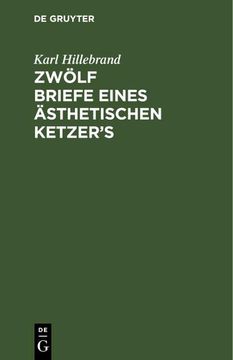 portada Zwölf Briefe Eines Ästhetischen Ketzer¿ S (en Alemán)