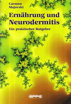 portada Ernährung und Neurodermitis: Ein praktischer Ratgeber (en Alemán)