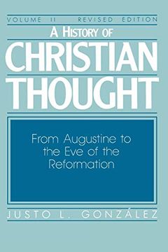 portada A History of Christian Thought, Vol. 2: From Augustine to the eve of the Reformation (in English)