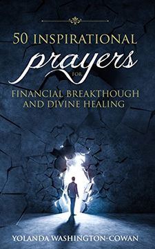 portada 50 Inspirational Prayers for Financial Breakthrough and Divine Healing