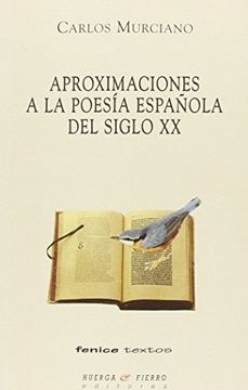 portada Aproximaciones a la Poesía Española del Siglo xx (Fenice Textos) (in Spanish)