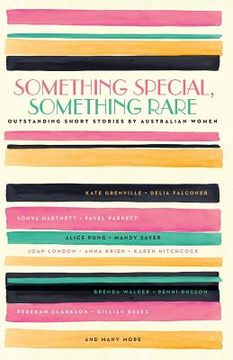portada Something Special, Something Rare: Outstanding Short Stories by Australian Women (in English)