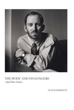 portada The Body and Its Dangers & Other Stories (in English)