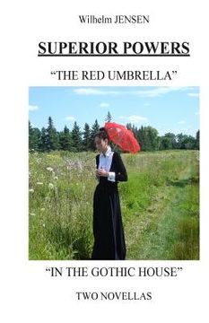 portada Superior Powers: The Red Umbrella/In the Gothic House (in English)