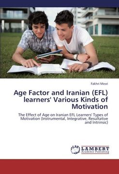 portada Age Factor and Iranian (Efl) Learners' Various Kinds of Motivation