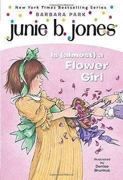 portada Junie b. Jones is (Almost) a Flower Girl (en Inglés)