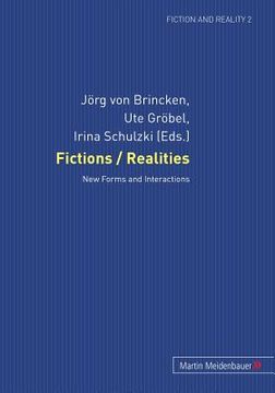portada fictions / realities: new forms and interactions (en Inglés)