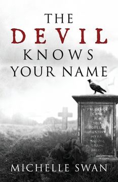 portada The Devil Knows Your Name (en Inglés)