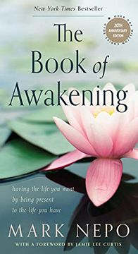 portada The Book of Awakening (Six-Pack): Having the Life you Want by Being Present to the Life you Have 