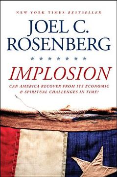 portada implosion: can america recover from its economic and spiritual challenges in time? (en Inglés)