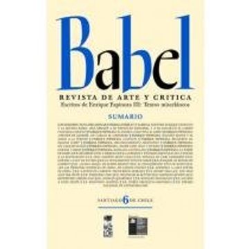 portada Babel n° 6. Revista de Arte y Crítica. Escritos de Enrique Espinoza Iii: Textos Misceláneos