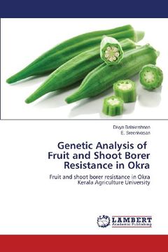 portada Genetic Analysis of Fruit and Shoot Borer Resistance in Okra