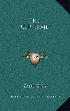 portada the u. p. trail (in English)