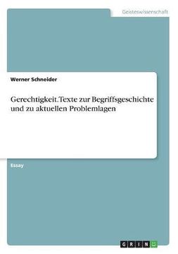 portada Gerechtigkeit. Texte Zur Begriffsgeschichte Und Zu Aktuellen Problemlagen (German Edition)