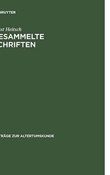portada Ernst Heitsch: Gesammelte Schriften. Iii (en Alemán)