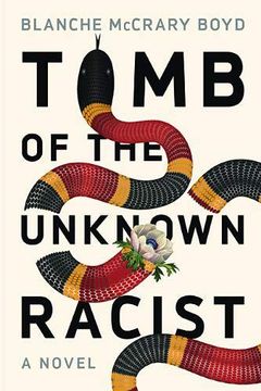 portada Tomb of the Unknown Racist: A Novel (in English)