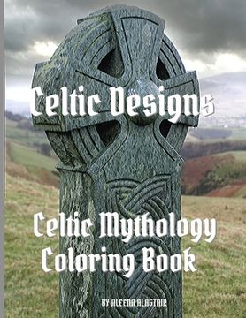 portada Celtic Designs: Celtic Mythology Coloring Book (en Inglés)