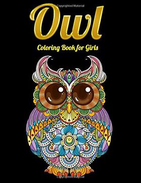 portada Owl Coloring Book for Girls: An Adult Coloring Book With Cute owl Portraits,Beautiful,Majestic owl Designs for Stress Relief Relaxation With Mandala Patterns 