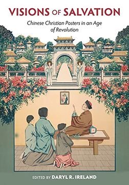portada Visions of Salvation: Chinese Christian Posters in an age of Revolution (in English)