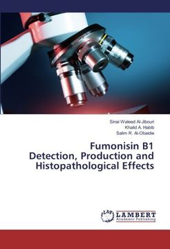 portada Fumonisin B1 Detection, Production and Histopathological Effects
